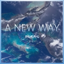 Cover of album A New Way (Results) by TEQTONIQ