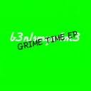 Cover of album Grime Time EP by B3ND4N: