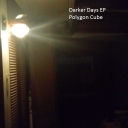 Cover of album Darker Days EP by Polygon Cube