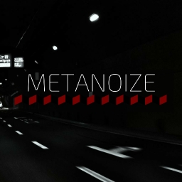 Avatar of user Metanoize