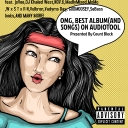 Cover of album OMG, BEST ALBUM (AND SONGS) ON AUDIOTOOL! by Justin X Ample ほんの一例