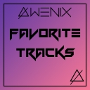 Cover of album AWENIX favorite tracks by AWENIX