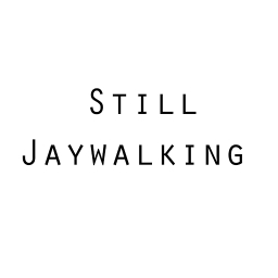Avatar of user still_jaywalking