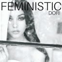 Cover of album f e m i n i s t i c by Dori