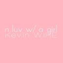 Cover of album n luv w/ a girl by Kevin WiRE