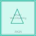 Cover of album While I Was Dreaming by the yellow sky