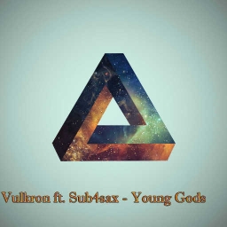 Cover of track Vulkron ft. Sub4sax - Young Gods by Vulkron