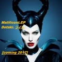 Cover of album Malificient.EP by [dotaki. ライト. b e a t s]☁