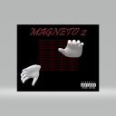 Cover of album magneto 2 by - TAE DA CAPP0  -