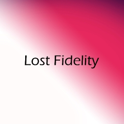 Avatar of user Lost Fidelity