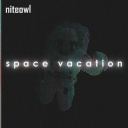 Cover of album space vacation by nitexwl