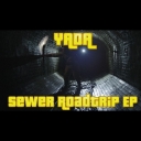 Cover of album Sewer Roadtrip EP by YADA
