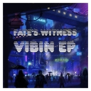 Cover of album Vibin EP (Fate's Witness) by Fate's Witness