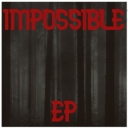 Cover of album IMPOSSIBLE  by Vault Boy