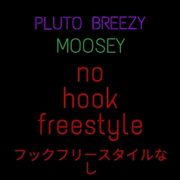Cover of track No Hook Freestyle w/ Moosey by ✨drowsee!